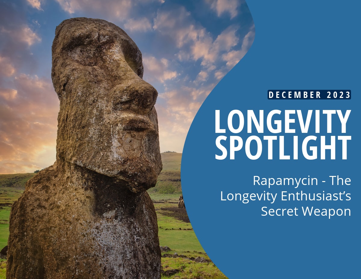 Rapamycin – The Longevity Enthusiast’s Secret Weapon