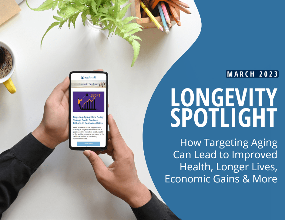 Longevity Spotlight March 2023